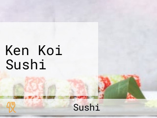Ken Koi Sushi