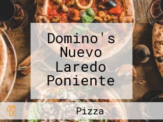 Domino's Nuevo Laredo Poniente