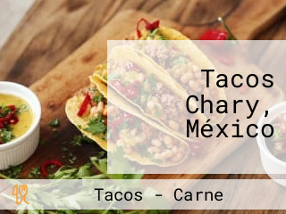 Tacos Chary, México