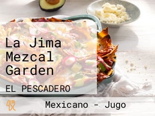 La Jima Mezcal Garden