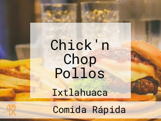 Chick'n Chop Pollos