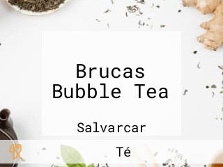 Brucas Bubble Tea
