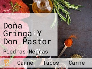 Doña Gringa Y Don Pastor