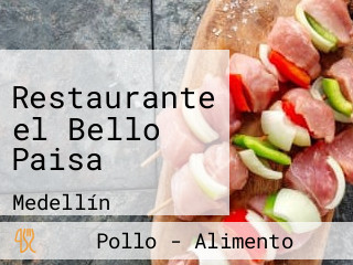 Restaurante el Bello Paisa