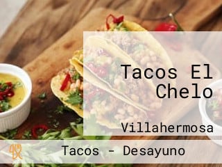 Tacos El Chelo