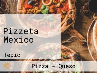 Pizzeta Mexico