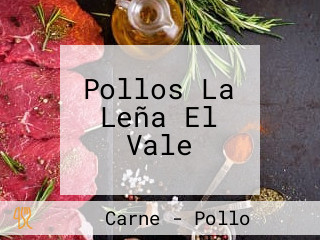 Pollos La Leña El Vale