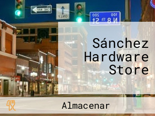 Sánchez Hardware Store