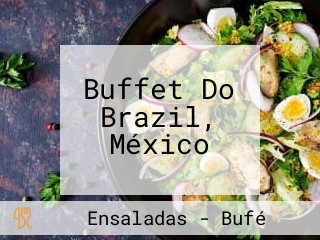 Buffet Do Brazil, México