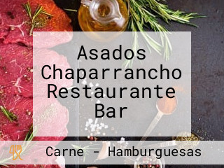Asados Chaparrancho Restaurante Bar