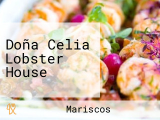 Doña Celia Lobster House