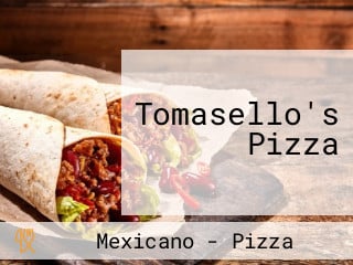 Tomasello's Pizza
