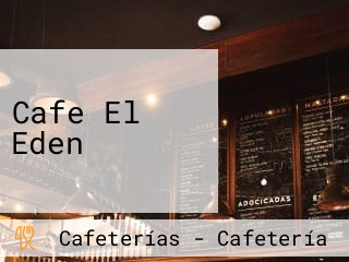 Cafe El Eden