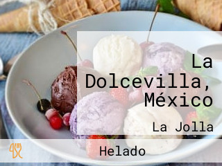 La Dolcevilla, México
