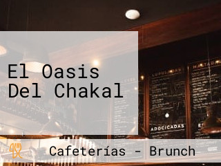 El Oasis Del Chakal