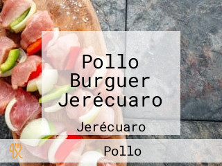 Pollo Burguer Jerécuaro