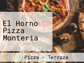 El Horno Pizza Monteria