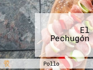 El Pechugón