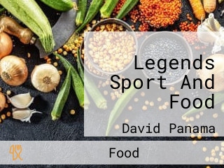 Legends Sport And Food