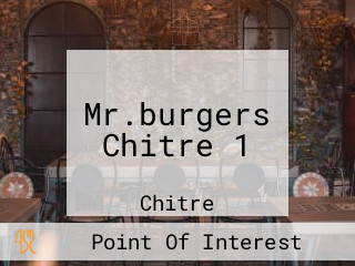 Mr.burgers Chitre 1
