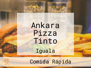 Ankara Pizza Tinto