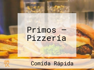 Primos — Pizzería