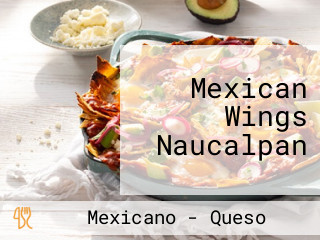 Mexican Wings Naucalpan