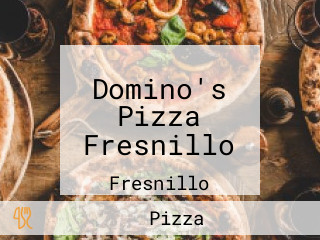 Domino's Pizza Fresnillo