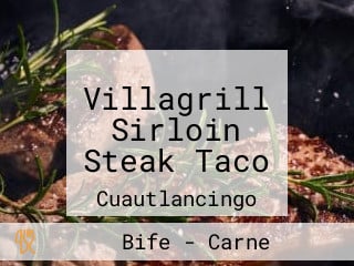 Villagrill Sirloin Steak Taco