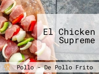 El Chicken Supreme