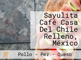Sayulita Café Casa Del Chile Relleno, México