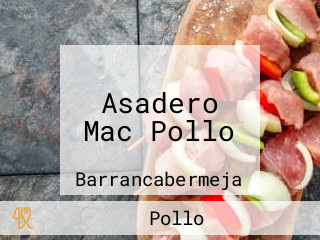 Asadero Mac Pollo