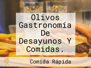 Olivos Gastronomía De Desayunos Y Comidas.