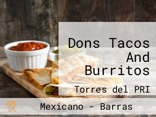 Dons Tacos And Burritos