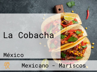 La Cobacha aus México Speisekarte