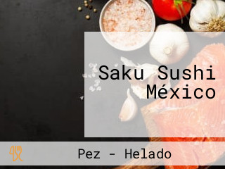 Saku Sushi México