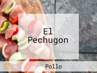 El Pechugon