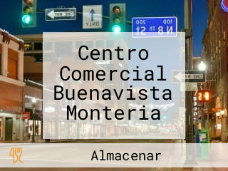 Centro Comercial Buenavista Monteria