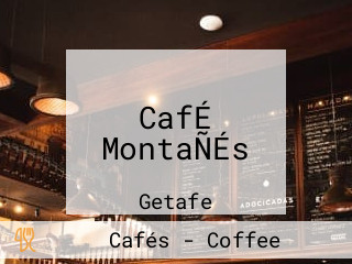 CafÉ MontaÑÉs