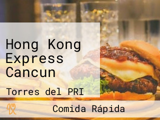 Hong Kong Express Cancun