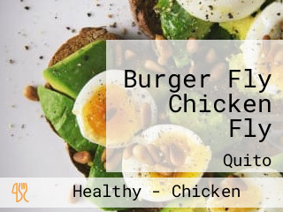 Burger Fly Chicken Fly aus Quito Speisekarte