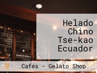 Helado Chino Tse-kao Ecuador