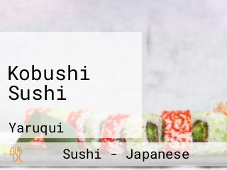 Kobushi Sushi