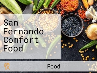 San Fernando Comfort Food