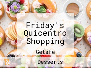 Friday's Quicentro Shopping