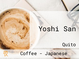 Yoshi San