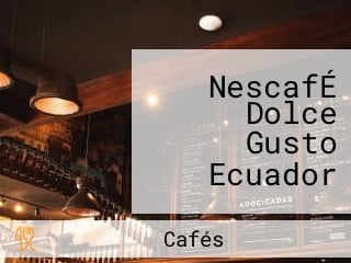 NescafÉ Dolce Gusto Ecuador