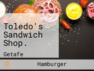 Toledo's Sandwich Shop.