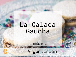 La Calaca Gaucha