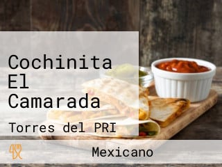 Cochinita El Camarada